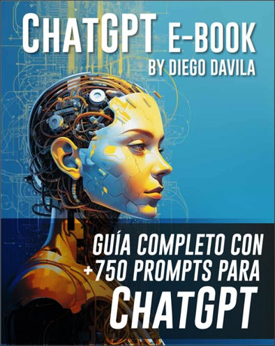 GUÍA COMPLETA CON 750 PRONTS PARA CHAT GPT