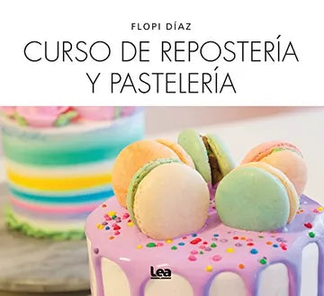 CURSO DE PASTELERIA Y REPOSTERIA
