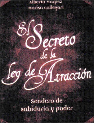 EL SECRETO DE LA LEY DE ATRACCION