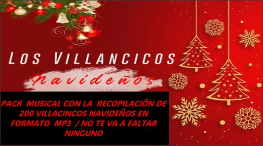 PACK MUSICAL 200 VILLANCICOS NAVIDEÑOS NEN FORMATO MP3